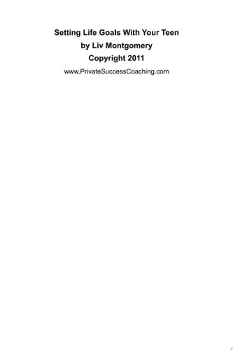 Setting Life Goals with Your Teen