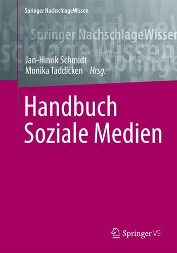 Handbuch Soziale Medien (Springer Reference Sozialwissenschaften) (German Edition)