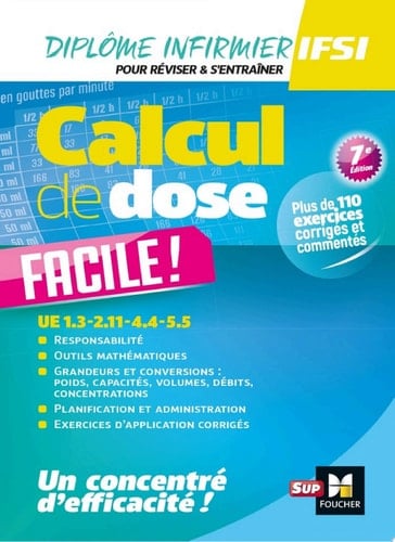 Calcul de dose facile - Infirmier en IFSI - DEI - 7e édition - Révision
