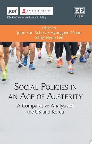 Social Policies in an Age of Austerity A Comparative Analysis of the US and Korea