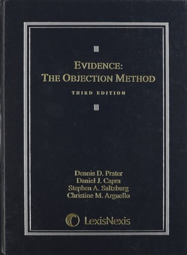 Evidence: The Objection Method