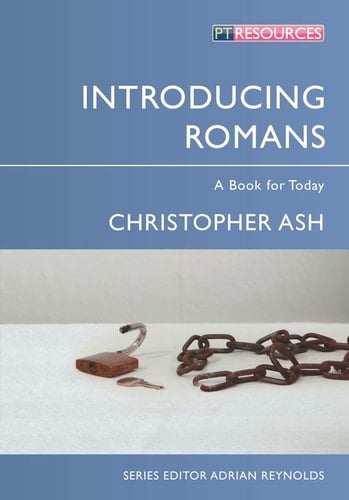 Introducing Romans A Book for Today