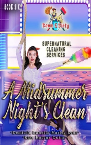 A Midsummer Night's Clean