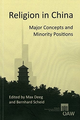 Religion in China : Major Concepts and Minority Positions