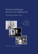 Medical Challenges for the New Millennium An Interdisciplinary Task