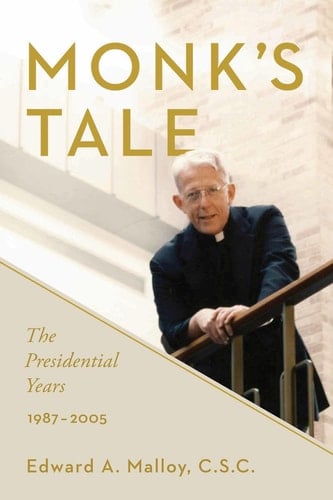Monk's Tale The Presidential Years, 1987-2005