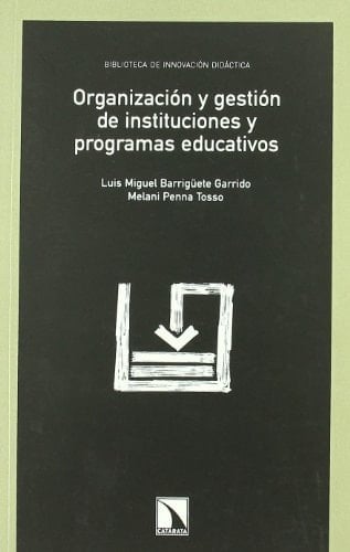 Organización y gestión de instituciones y programas educativos