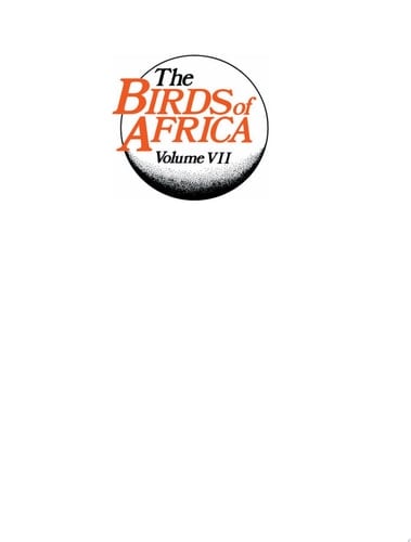 The Birds of Africa: Volume VII