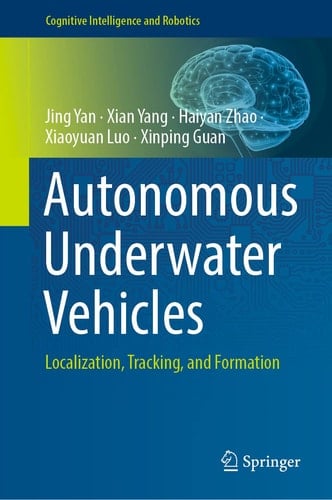 Autonomous Underwater Vehicles Localization, Tracking, and Formation