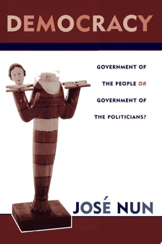 Democracy Government of the People or Government of the Politicians?