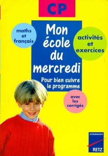 MON ECOLE DU MERCREDI CP