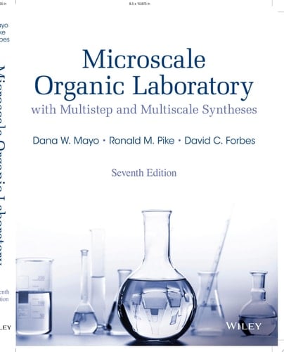Microscale Organic Laboratory With Multistep and Multiscale Syntheses