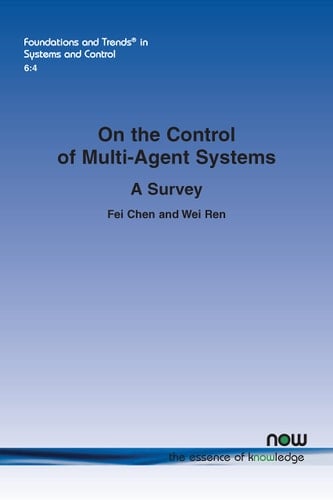 On the Control of Multi-Agent Systems A Survey