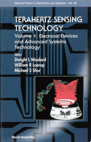 Terahertz Sensing Technology - Vol 1: Electronic Devices And Advanced Systems Technology