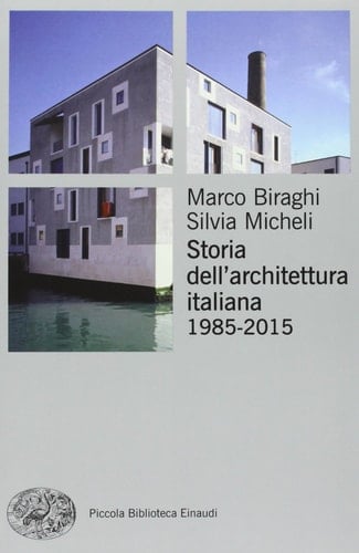 Storia dell'architettura italiana, 1985- 2015