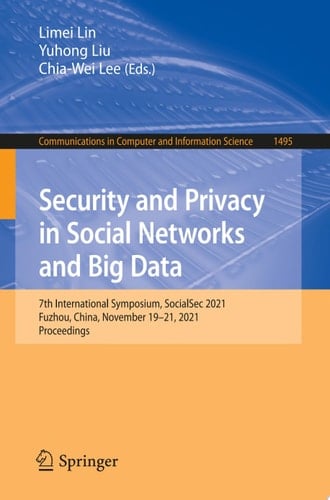 Security and Privacy in Social Networks and Big Data