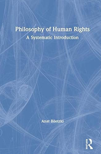 Philosophy of Human Rights A Systematic Introduction