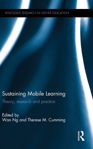 Sustaining Mobile Learning Theory, Research and Practice