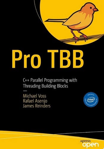 Pro TBB C++ Parallel Programming with Threading Building Blocks