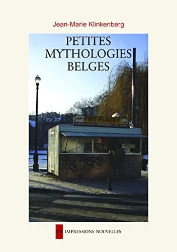 Petites mythologies belges