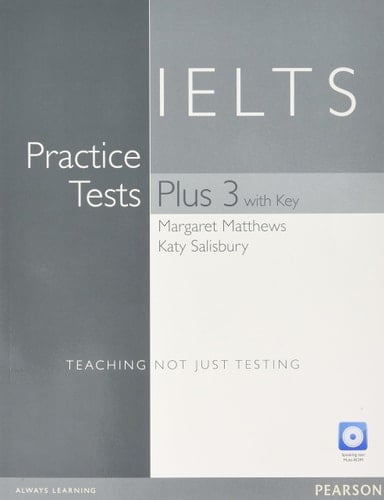 PRACTICE TESTS PLUS IELTS 3 WITH KEY AND MULTI-ROM/AUDIO CD PACK