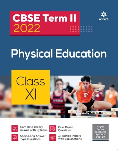 Arihant CBSE Physical Education Term 2 Class 11 for 2022 Exam (Cover Theory and MCQs)
