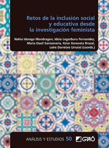 Retos de la inclusión social y educativa desde la perspectiva de la investigación femista