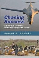 Chasing Success Air Force Efforts to Reduce Civilian Harm