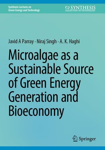 Microalgae As a Sustainable Source of Green Energy Generation and Bioeconomy