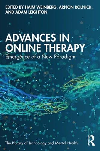 Advances in Online Therapy Emergence of a New Paradigm