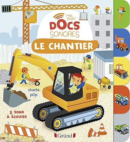 Le chantier