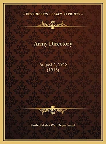 Army Directory: August 1, 1918 (1918)