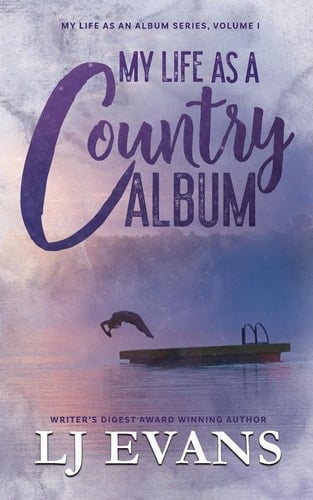 My Life as a Country Album A Coming-of-Age, Boy-Next-Door Romance