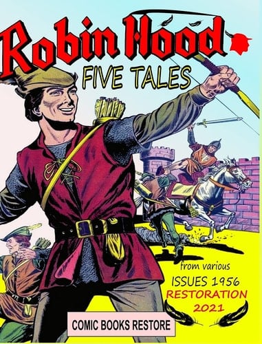 Robin Hood Tales Five Tales - Edition 1956 - Restored 2021