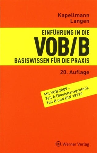 Einführung in die VOB,B Basiswissen für die Praxis