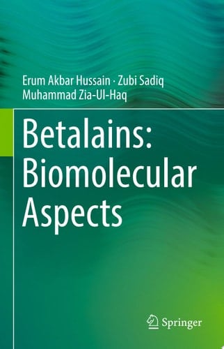Betalains: Biomolecular Aspects