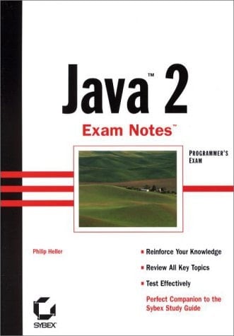 Java 2 Exam Notes (Programmer's Exam)