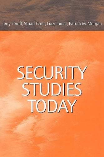 Security Studies Today