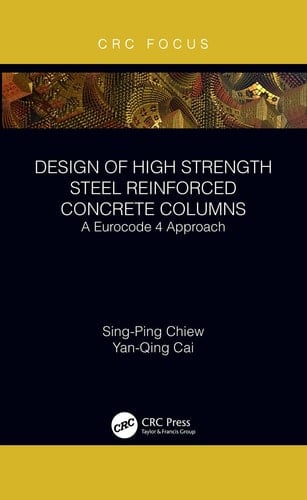 Design of High Strength Steel Reinforced Concrete Columns A Eurocode 4 Approach