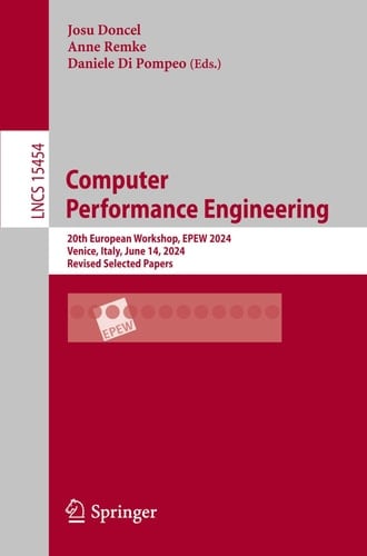 Computer Performance Engineering 20th European Workshop, EPEW 2024, Venice, Italy, June 14, 2024, Revised Selected Papers