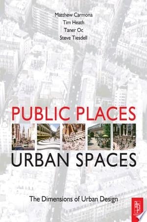 Public Places - Urban Spaces
