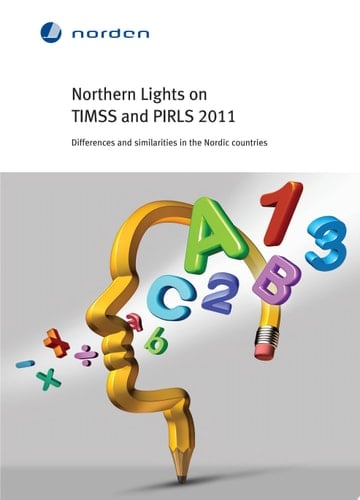 Northern Lights on TIMSS and PIRLS 2011 Differences and similarities in the Nordic countries