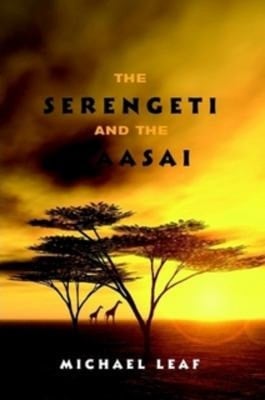 The Serengeti and the Maasai