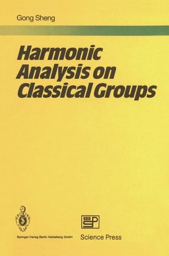 Harmonic Analysis on Classical Groups