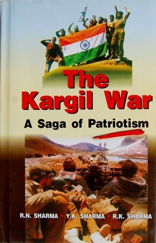 Kargil War: A Saga of Patriotism