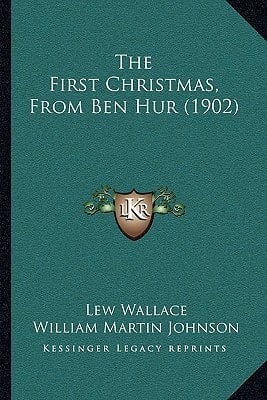 The First Christmas, From Ben Hur (1902)