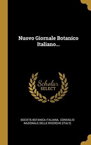 Nuovo Giornale Botanico Italiano...
