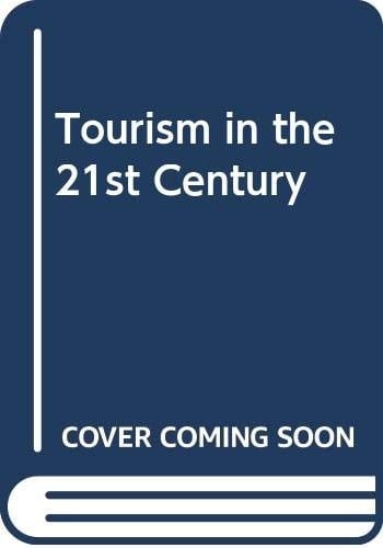 Tourism in the 21st Century