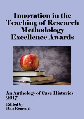 Innovation in Teaching of Research Methodology Excellence Awards 2017 An Anthology of Case Histories