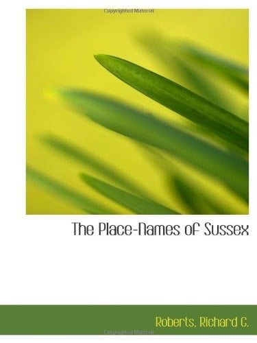 The Place-Names of Sussex